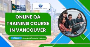 Online QA Training Course in Vancouver