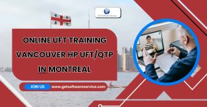 Online HP UFT/QTP Training Course in Montreal with Hands-On Automation Practice