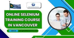 Online Selenium Training Course in Vancouver